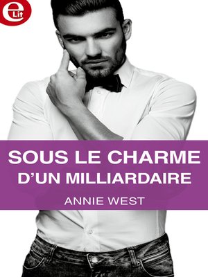 cover image of Sous le charme d'un milliardaire